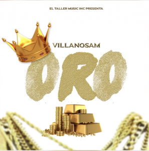 Villanosam – Oro Dominican (Remix)